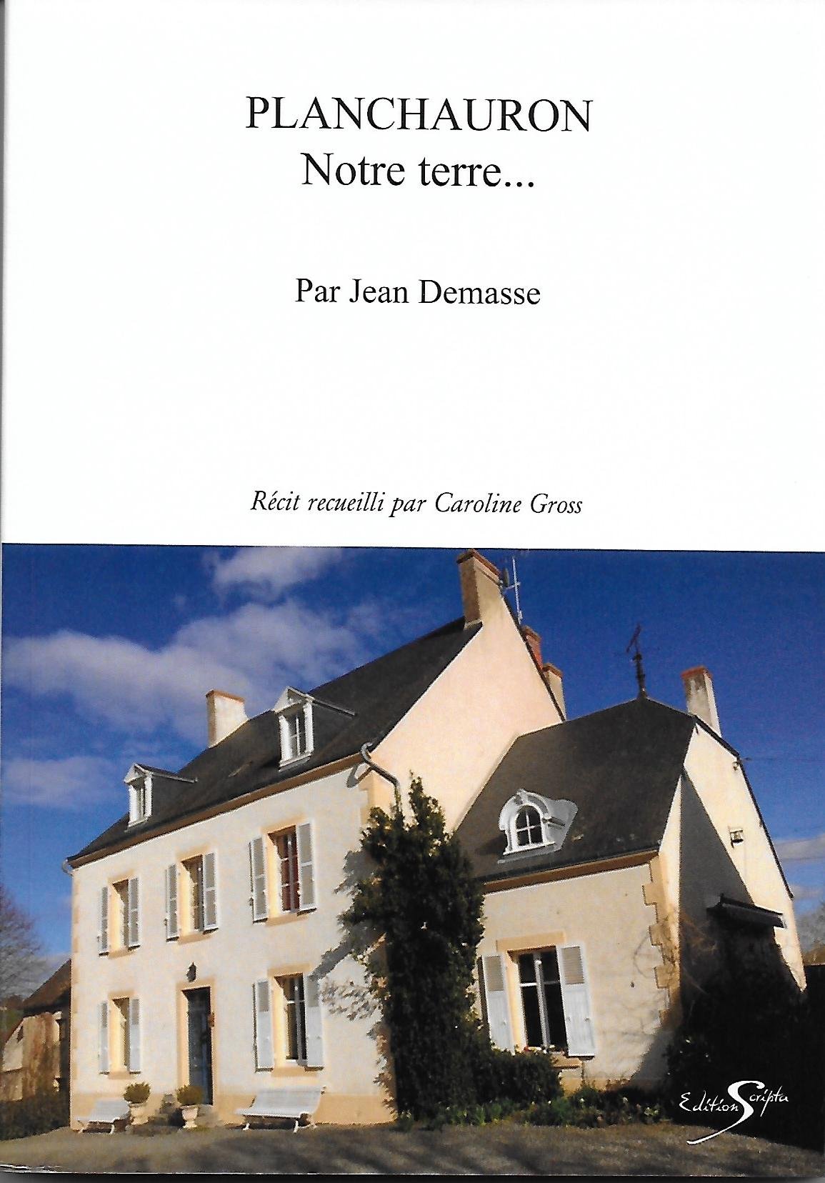 Couverture de Planchauron, notre terre